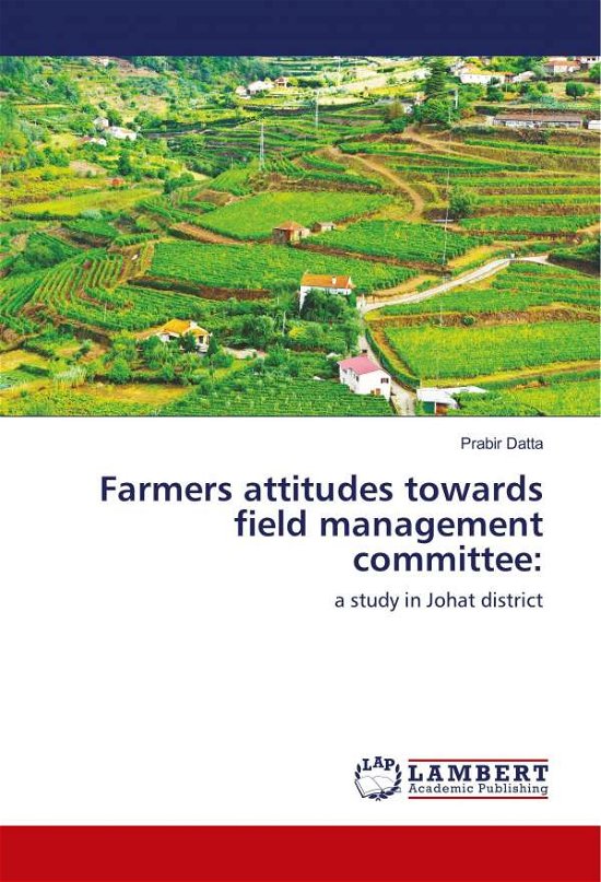 Cover for Datta · Farmers attitudes towards field m (Bog)