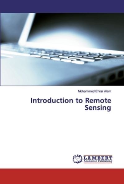 Cover for Alam · Introduction to Remote Sensing (Book) (2019)