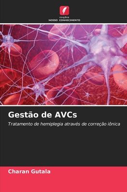 Cover for Charan Gutala · Gestao de AVCs (Paperback Book) (2021)