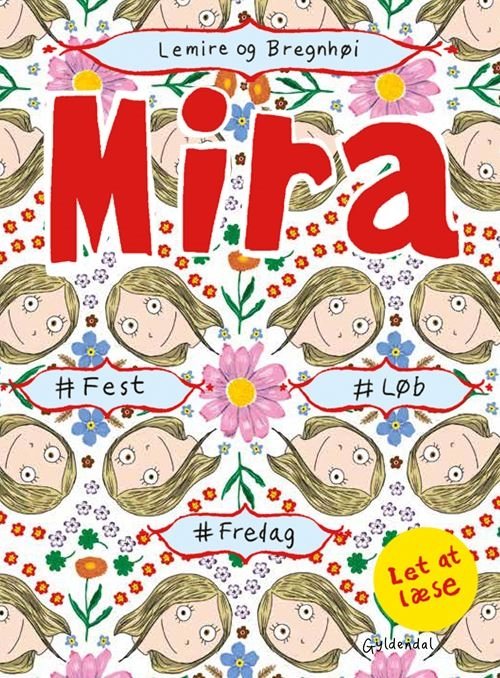 Cover for Sabine Lemire · Mira: Mira - #fest #løb #fredag. Let at læse (Bound Book) [1er édition] (2021)