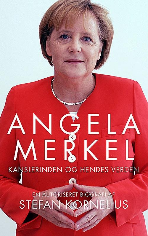 Cover for Stefan Kornelius · Angela Merkel (Indbundet Bog) [1. udgave] [Indbundet] (2014)