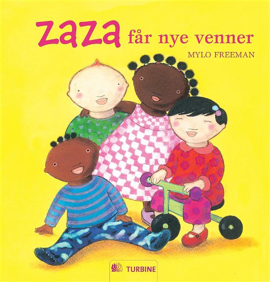 Zaza får nye venner - Mylo Freeman - Bøker - Turbine - 9788771410884 - 4. april 2013