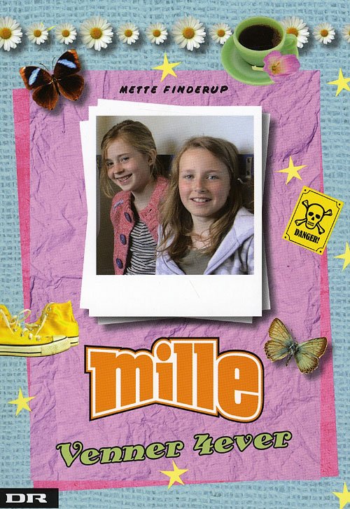 Cover for Mette Finderup · Mille - venner 4ever (Book) [1er édition] (2009)