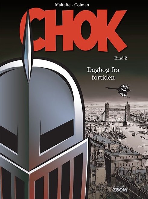 Chok 2: Dagbog fra Fortiden -  - Books - Forlaget Zoom - 9788792718884 - April 8, 2016