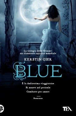 Blue. La Trilogia Delle Gemme #02 - Kerstin Gier - Bøger -  - 9788850230884 - 