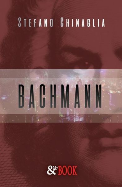 Cover for Stefano Chinaglia · Bachmann (Paperback Book) (2019)