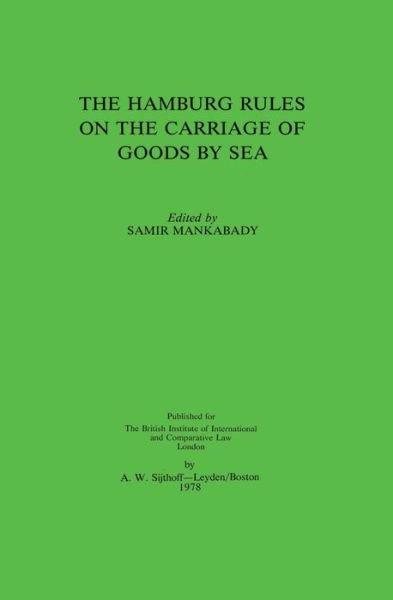 S Mankabady · Hamburg Rules on the Carriage of Goods by Sea (Inbunden Bok) (1979)