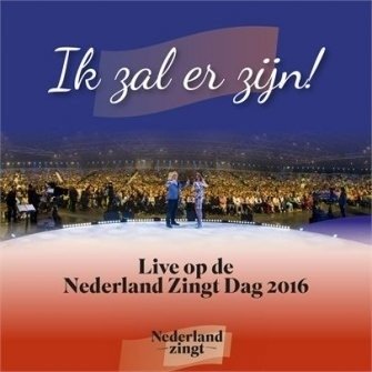 Cover for Nederland Zingt · Ik Zal Er Zijn (CD) (2019)