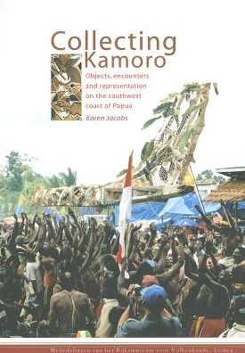 Cover for Karen Jacobs · Collecting Kamoro (Paperback Book) (2012)