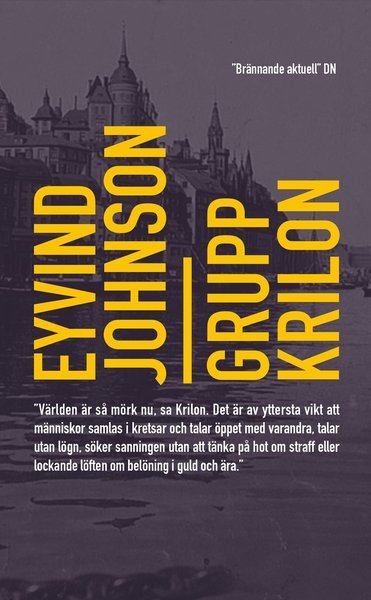 Krilon-sviten: Grupp Krilon - Eyvind Johnson - Bücher - Bonnier Pocket - 9789174296884 - 22. Januar 2018