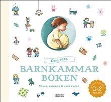 Cover for Caroline Linhult · Barnkammarboken: Den vita barnkammarboken (Buch) (2019)