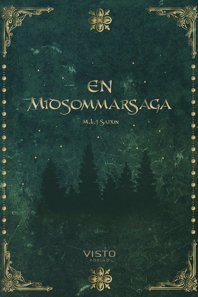 Cover for Markus Sahlin · En midsommarsaga (Bok) (2019)