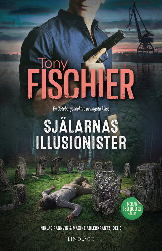 Själarnas illusionister - Tony Fischier - Books - Lind & Co - 9789180532884 - July 18, 2024