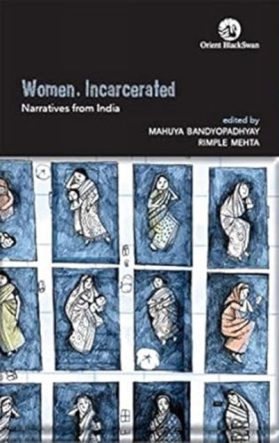 Cover for Women, Incarcerated: Narratives from India (Paperback Book) (2024)