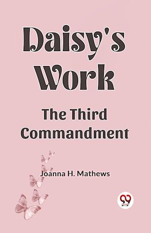 Cover for Joanna H Mathews · DAISY'S WORK (Edition2023) (Paperback Book) (2023)