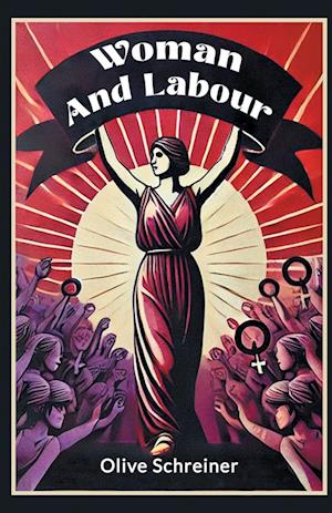 Cover for Olive Schreiner · Woman and Labour (Edition2024) (Paperback Book) (2024)