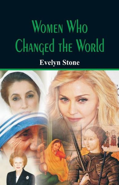 Cover for Evelyn Stone · Women Who Changed the World (Paperback Book) (2017)