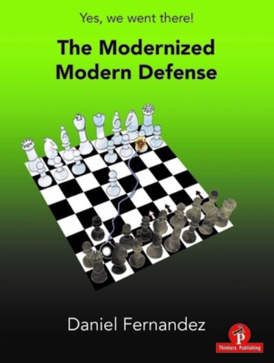 Cover for Daniel Fernandez · The Modernized Modern Defense - Modernized (Paperback Book) [New edition] (2020)