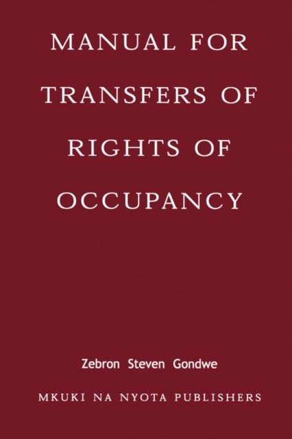Cover for Zebron Steven Gondwe · Manual for Transfers of Rights of Occupancy (Paperback Book) (1981)