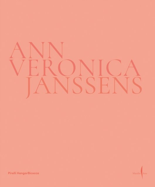 Cover for Ann Veronica Janssens (Hardcover Book) (2023)