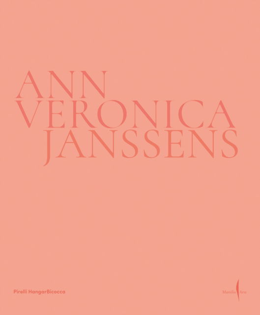 Ann Veronica Janssens -  - Books - Marsilio - 9791254630884 - May 2, 2024