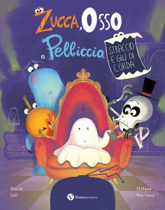 Cover for Davide Calì · Zucca, Osso E Pelliccia. Straccio E Giu Di Corda. Ediz. Illustrata (Book)