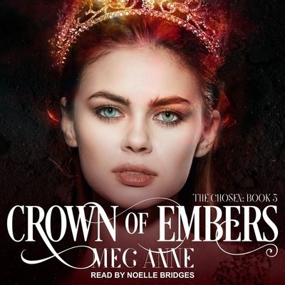 Cover for Meg Anne · Crown of Embers (CD) (2019)