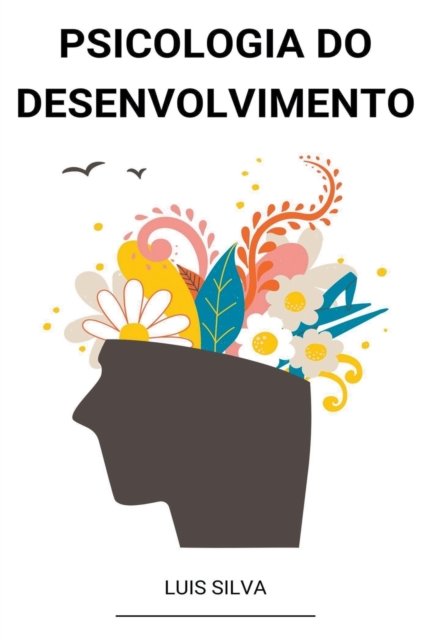 Cover for Luis Silva · Psicologia do Desenvolvimento (Paperback Book) (2022)