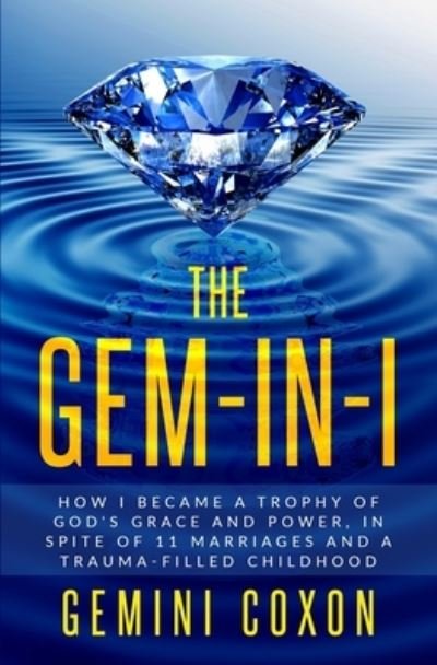 Cover for Gemini Coxon · The Gem-in-I (Taschenbuch) (2020)