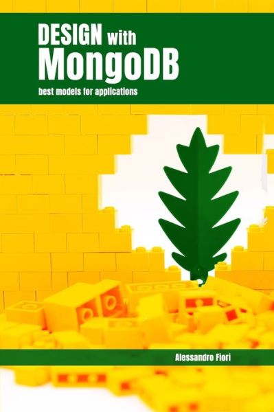 Cover for Alessandro Fiori · Design with MongoDB (Paperback Book) (2020)