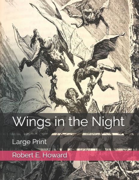 Cover for Robert Ervin Howard · Wings in the Night (Paperback Book) (2021)