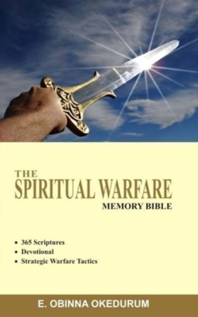 Cover for E Obinna Okedurum · The Spiritual Warfare Memory Bible (Pocketbok) (2020)
