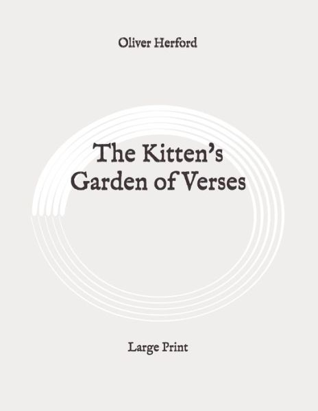 Cover for Oliver Herford · The Kitten's Garden of Verses (Paperback Book) (2020)