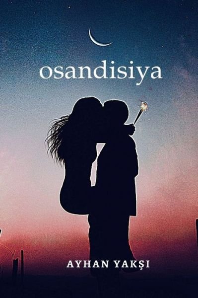 Cover for Ayhan Yak?? · Osandisiya (Pocketbok) (2020)