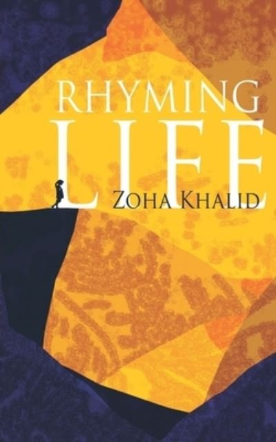 Cover for Zoha Khalid · Rhyming Life (Taschenbuch) (2020)