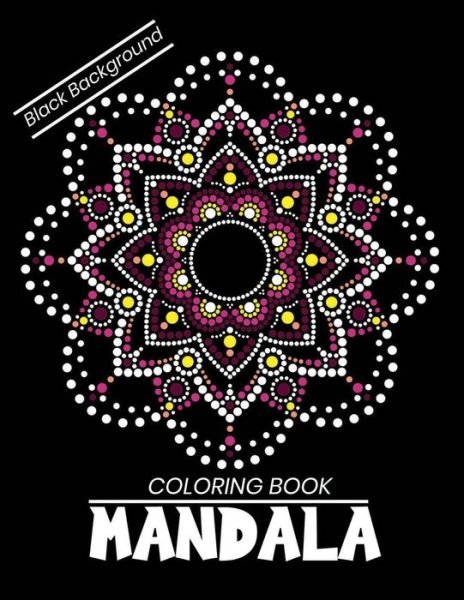 Cover for Dasanix Gefinix · Mandala coloring book Black Background (Taschenbuch) (2020)