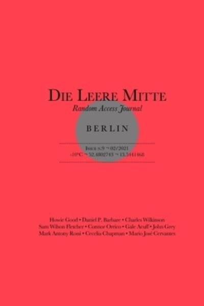 Cover for Various Authors · Die Leere Mitte (Pocketbok) (2021)