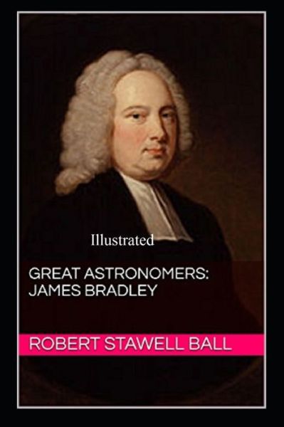 Cover for Robert Stawell Ball · Great Astronomers (Paperback Book) (2021)