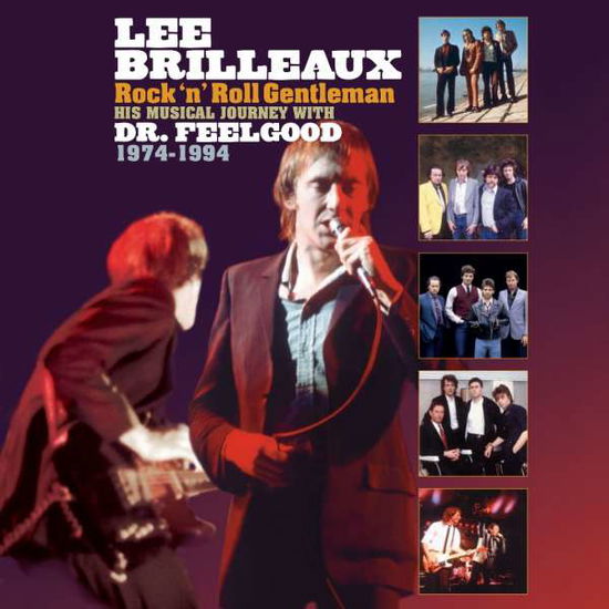 Lee Brilleaux: Rock N Roll Gen - Dr. Feelgood - Música - WEA - 0190295773885 - 17 de outubro de 2017