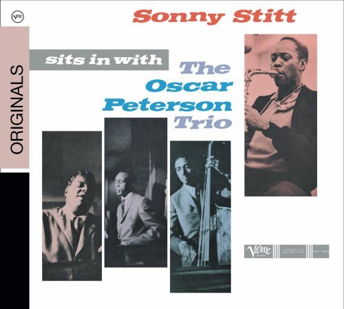 Cover for Stitt,sonny / Peterson,oscar · Sonny Stitt Sits in with the Oscar Peterson Trio (CD) (2008)