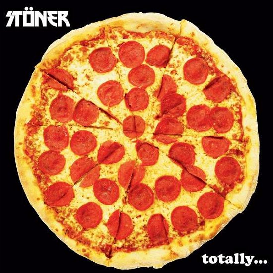 Cover for Stoner · Totally…(orange Vinyl) (LP) (2022)