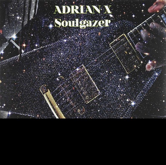 Soulgazer - Adrian X - Musik - SELF RELEASE - 0680889044885 - 18. februar 2014