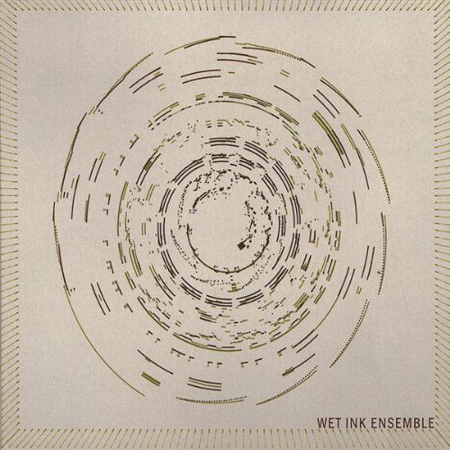 Cover for Wet Ink Ensemble (CD) (2009)