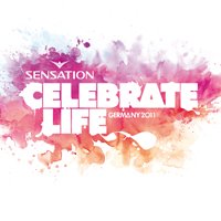Sensation: Celebrate Life / Various - Sensation: Celebrate Life / Various - Music - EMBASSY OF MUSIC - 0825646770885 - February 8, 2011