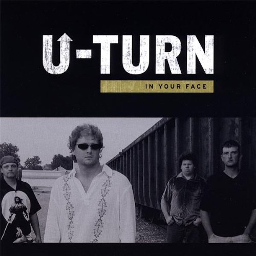 In Your Face - U-turn - Music - Bonote Records - 0837101423885 - November 27, 2007