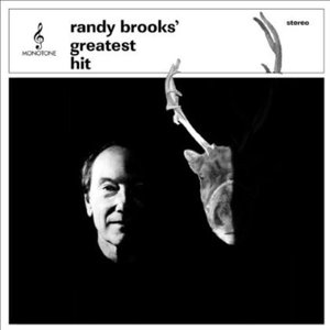 Cover for Randy Brooks · Randy Brooks Greatest Hit (CD) (2013)