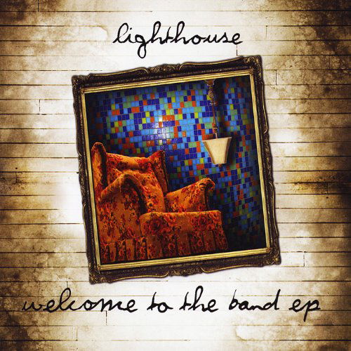 Cover for Lighthouse · Welcome to the Band (CD) (2009)