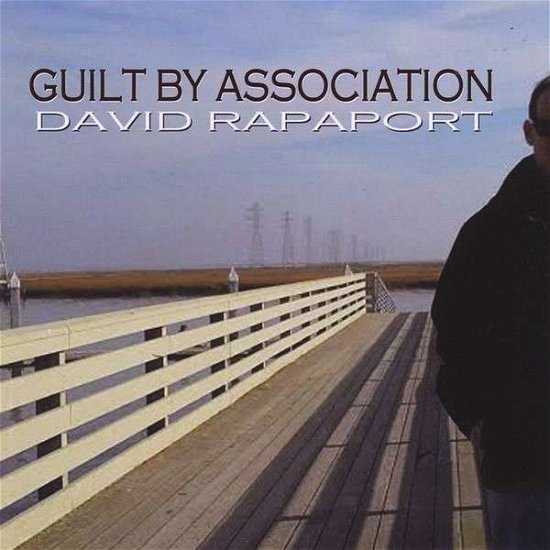 Cover for David Rapaport · Guilt by Association (CD) (2014)