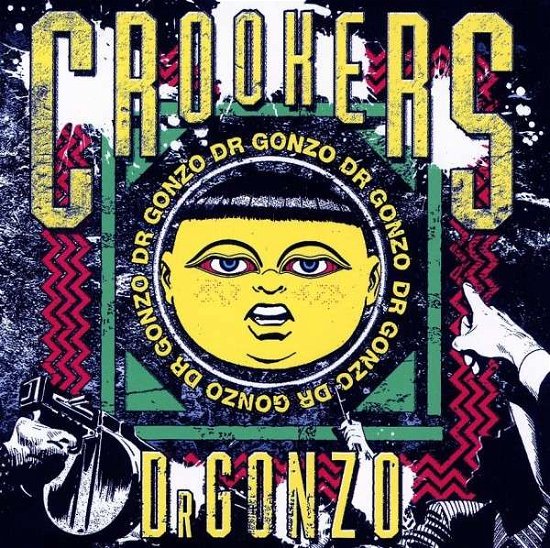 Cover for Crookers · Dr Gonzo (CD) (2012)