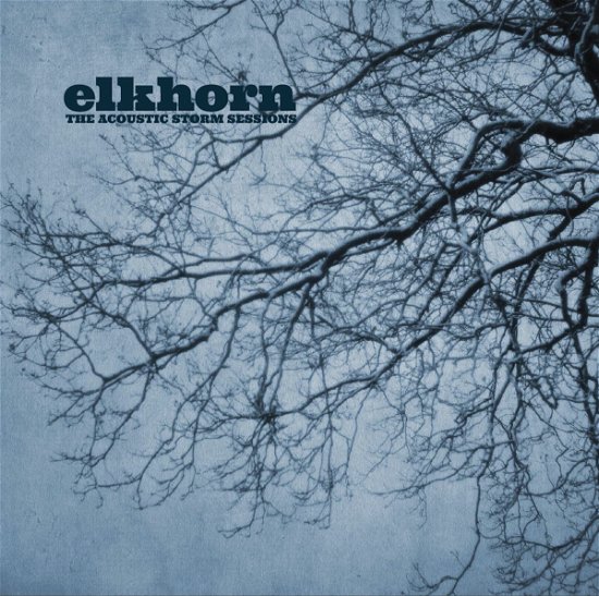 Cover for Elkhorn · Acoustic Storm Sessions (LP) (2020)